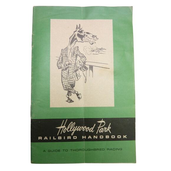 Vintage Guide to Thoroughbred Racing Hollywood Park Railbird Handbook, 1960's - Picture 1 of 7